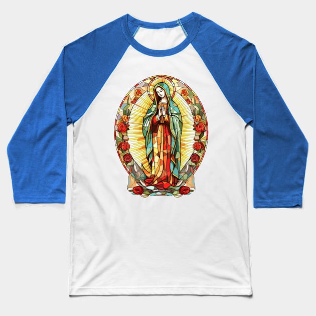 La Virgen de Guadalupe Baseball T-Shirt by TacoTruckShop